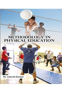 Methodology in Physical Education