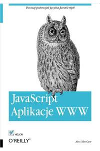JavaScript. Aplikacje WWW
