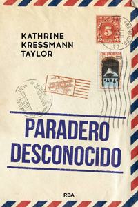 Paradero desconocido (Spanish Edition): 1