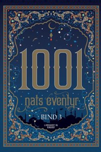 1001 nats eventyr bind 3