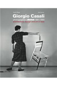 Giorgio Casali Photographer: Domus 1951-1983