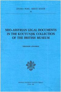 Neo Assyrian Legal Documents in the Kouyunjik Collection of the British Museum