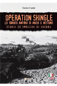 Operation Shingle - Lo sbarco anfibio di Anzio e Nettuno