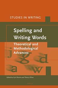 Spelling and Writing Words