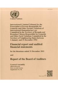 Financial Report and Audited Financial Statements for the Biennium Ended 31 December 2011 and Report of the Board of Auditors