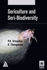 Sericulture and Seri-Biodiversity