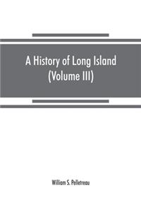 history of Long Island