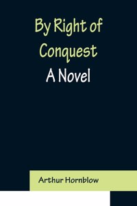 By Right of Conquest