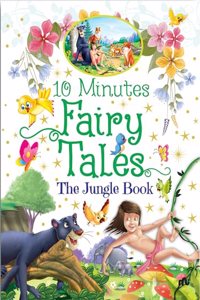 10 Minutes Fairy Tales The Jungle Book