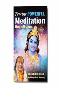 Practise Powerful Meditation