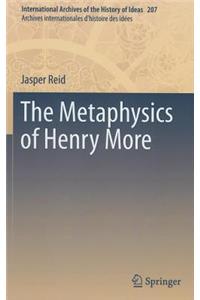 The Metaphysics of Henry More