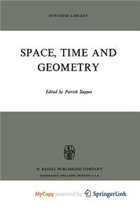 Space, Time and Geometry