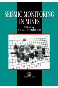 Seismic Monitoring in Mines