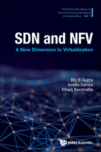Sdn and Nfv: A New Dimension to Virtualization