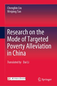 Research on the Mode of Targeted Poverty Alleviation in China