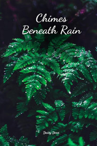 Chimes Beneath Rain