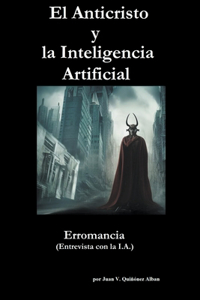 Anticristo y la Inteligencia Artificial