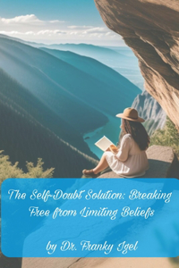 The Self-Doubt Solution