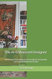 AI-Enhanced Designer