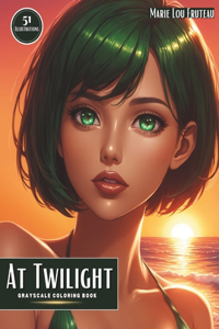 At Twilight