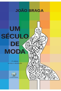 Um século de moda