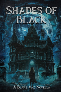 Shades of Black