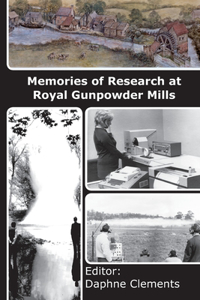 Memories of Research at Royal Gunpowder Mills