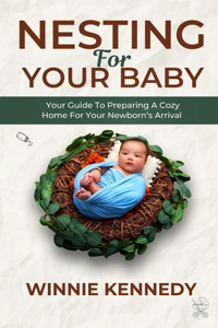 Nesting for Your Baby