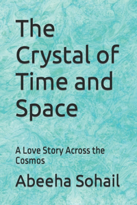 Crystal of Time and Space