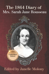 1864 Diary of Mrs. Sarah Jane Rousseau