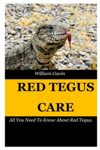 Red Tegus Care