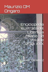 Enciclopedia illustrata del Liberty a Milano - 0 Volume (030) XXX
