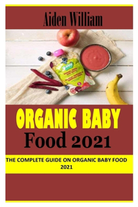 Organic Baby Food 2021