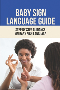 Baby Sign Language Guide