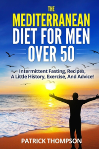 Mediterranean Diet for Men Over 50