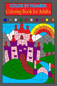 Color By Number Coloring Book for Adults