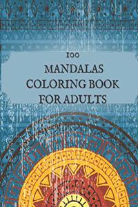 100 mandala Coloring Book For Adults