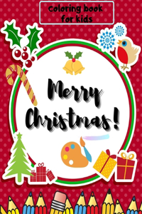 Merry Christmas Coloring Book for Kids
