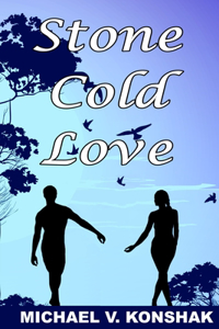Stone Cold Love