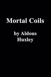 Mortal Coils