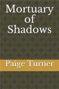 Mortuary of Shadows