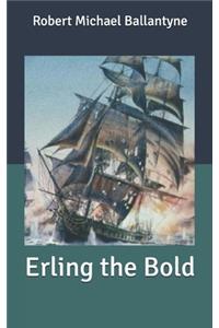 Erling the Bold