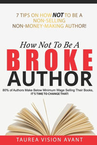 How Not To Be A Broke Author
