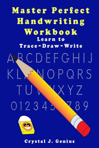 Master Perfect Handwriting Workbook