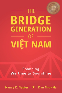 The Bridge Generation of Việt Nam