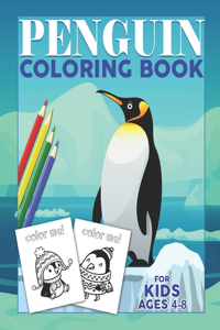 Penguin Coloring Book For Kids Ages 4-8
