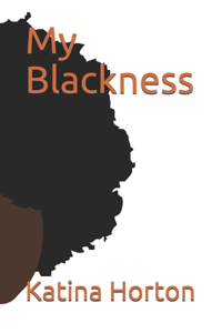 My Blackness