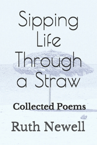 Sipping Life Through a Straw