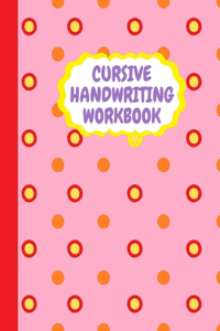 Cursive Handwriting Workbook