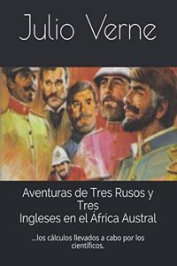 Aventuras de Tres Rusos y Tres Ingleses en el África Austral